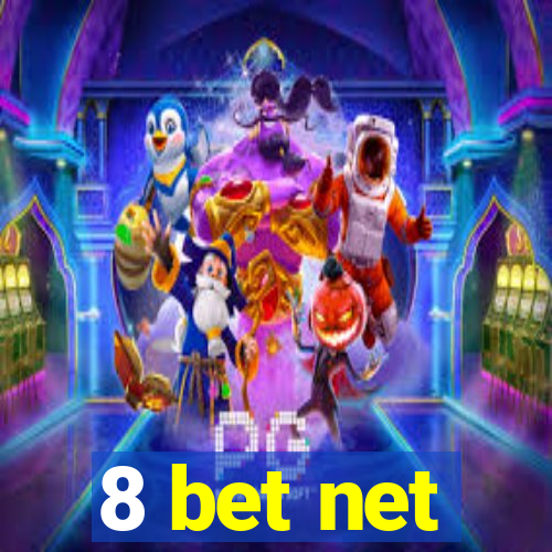 8 bet net